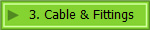 3. Cable & Fittings
